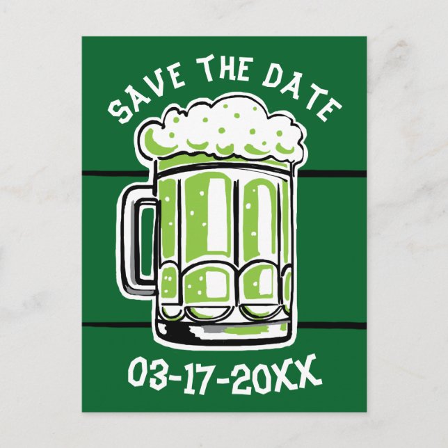 St. Patrick's Day Party Green Beer Save the Date Announcement Postcard (Front)