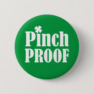 St Patrick's Day Pinch Proof 2 Inch Round Button