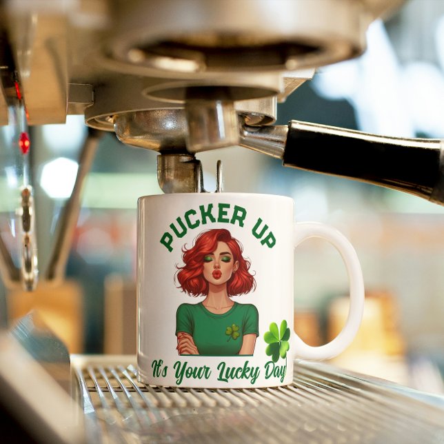 St Patrick's Day Pucker up, it’s your lucky day!  Coffee Mug (Creator Uploaded)