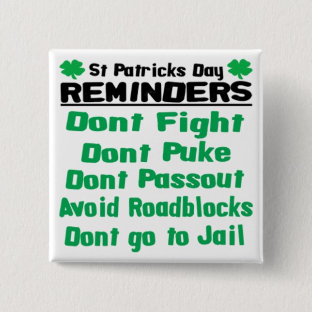 St Patricks Day Reminders 2 Inch Square Button (Front)