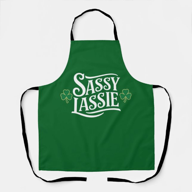 St Patricks Day Sassy Lassie Funny Irish Girl  Apron (Front)