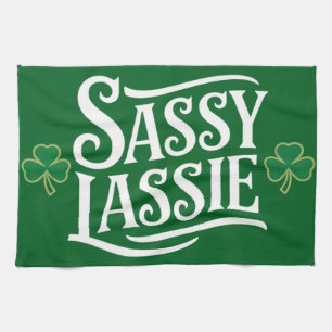 St Patricks Day Sassy Lassie Funny Irish Girl Kitchen Towel