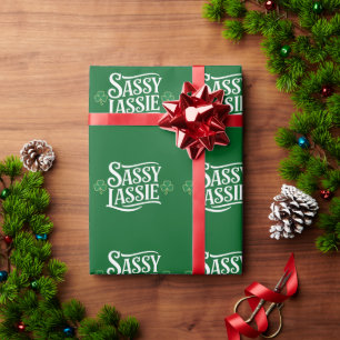 St Patricks Day Sassy Lassie Funny Irish Girl  Wrapping Paper