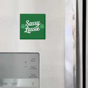 St Patricks Day Sassy Lassie Funny Irish Magnet