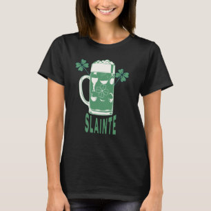 St Patricks Day Shamrock Irish Beer Drinking Slain T-Shirt