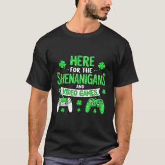 St Patricks day Shamrock Shenanigans gaming Irish T-Shirt