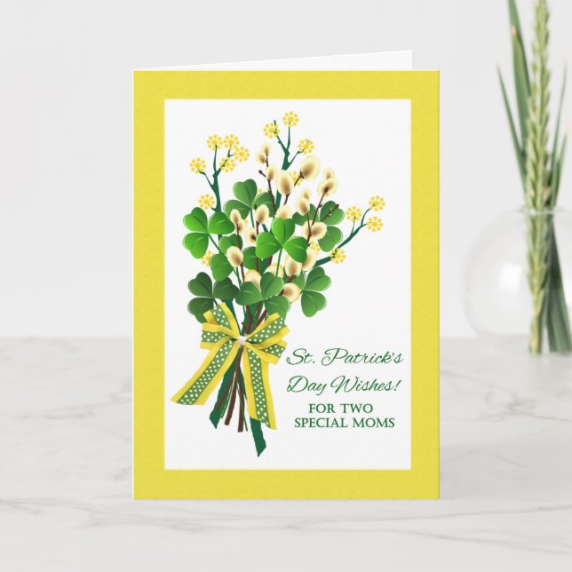 St. Patrick's Day Shamrocks for Both My Moms Card (Front)