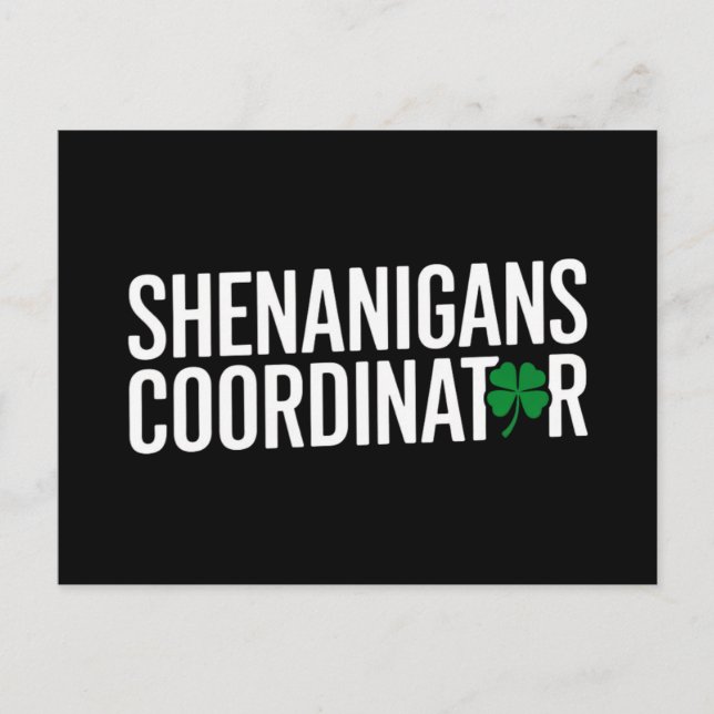 St. Patrick's Day Shenanigan Coordinator Postcard (Front)