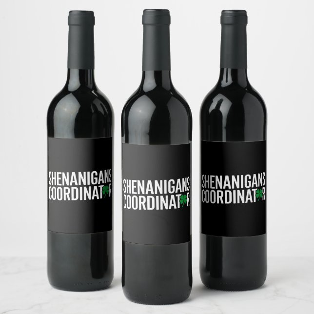 St. Patrick's Day Shenanigan Coordinator Wine Label (Bottles)