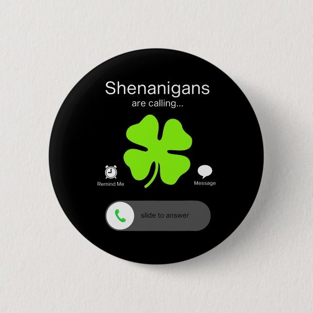 St Patricks Day Shenanigans Fun Irish Clover 1 2 Inch Round Button (Front)