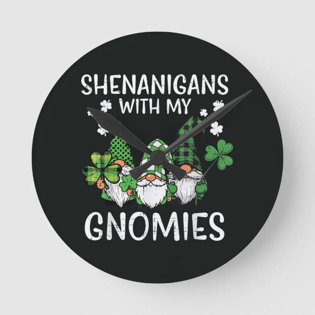St Patricks Day Shenanigans with Gnomies Gnome Round Clock (Front)