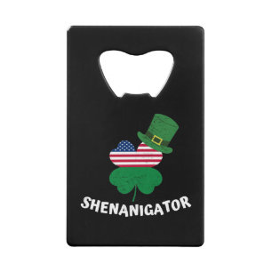St. Patrick's Day Shenanigator Credit Card Bottle Opener