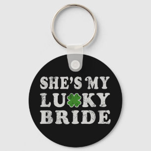 St Patricks Day Shes My Lucky Bride Wedding Shower Keychain