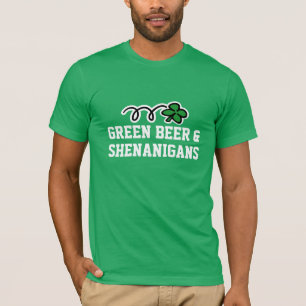 St Patricks Day T shirt Green beer & shenanigans