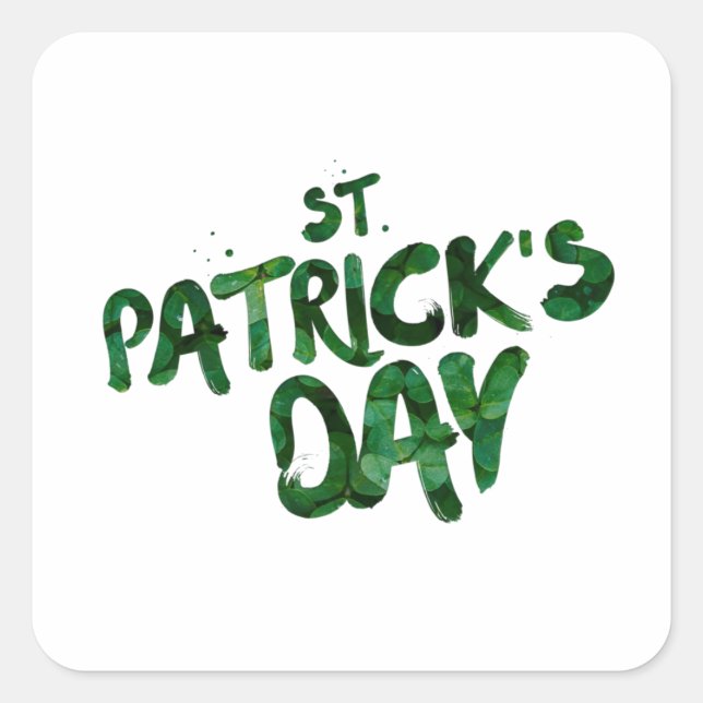 St Patrick's Day text with green letters  Square Sticker (Front)