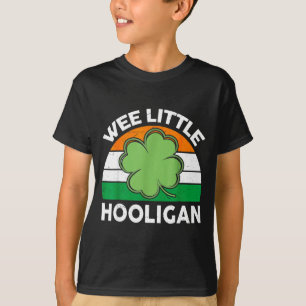 St Patricks Day Wee Little Hooligan Funny  T-Shirt