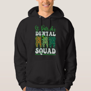 St Patrick's Dental Squad Leopard Tooth For Dentis Hoodie