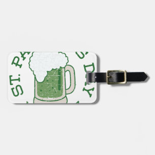 st patricks distressed green beer luggage tag