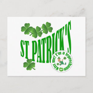 St Patrick's, kiss me i'm a leprechaun Postcard