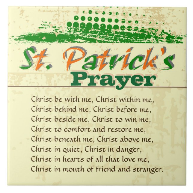 St. Patrick's Prayer, Christ Be With Me Tile (Front)