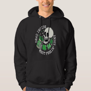 St Patrick's Skeleton Coffee Dead Inside But Feeli Hoodie