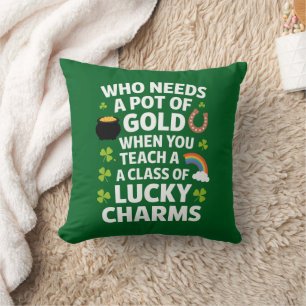 St Patricks Teacher Lucky Charm Clover Irish Throw Pillow