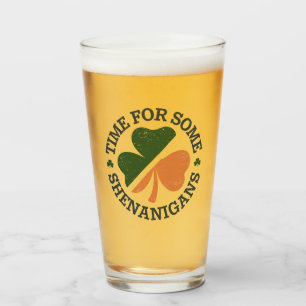 St. Patrick's Time For Some Shenanigans Clover Glass