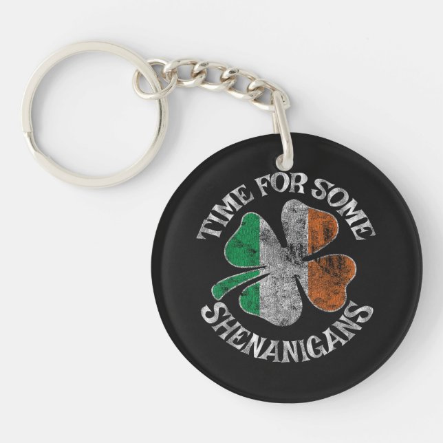 St. Patrick's Time for Some Shenanigans Clover Keychain (Front)