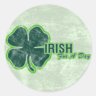 St. Pats ‘Irish For A Day’ Shamrock Grunge Sti Classic Round Sticker