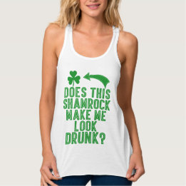 St Pats Shamrock Humour Tank Top