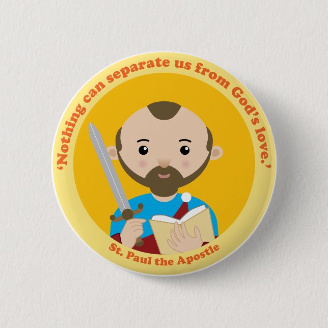 St. Paul the Apostle 2 Inch Round Button (Front)