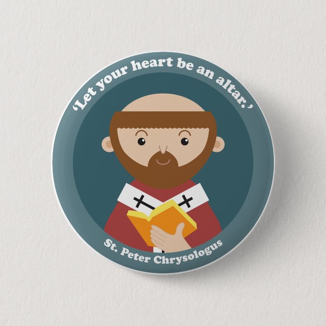 St. Peter Chrysologus 2 Inch Round Button (Front)