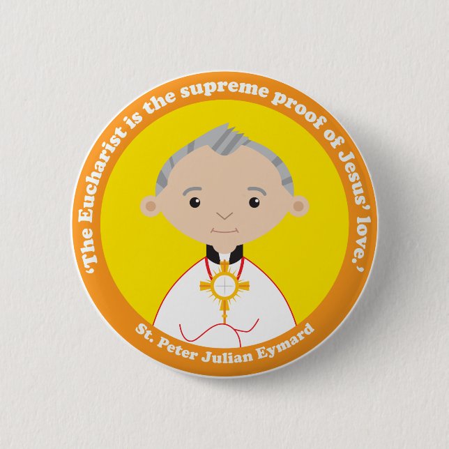 St. Peter Julian Eymard 2 Inch Round Button (Front)