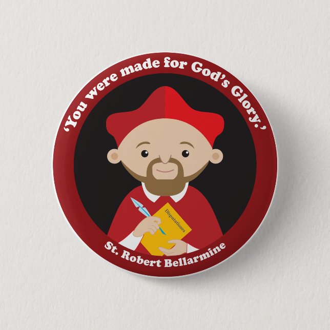 St. Robert Bellarmine 2 Inch Round Button (Front)