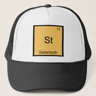 St - Sabertooth Funny Chemistry Element Symbol Tee Trucker Hat