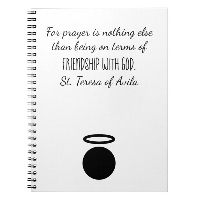 St. Teresa of Avila Quote Notebook (Front)