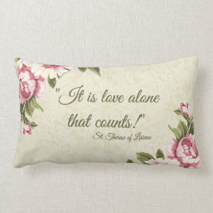 St. Therese of Lisieux Saying LOVE Pink Roses Lumbar Pillow
