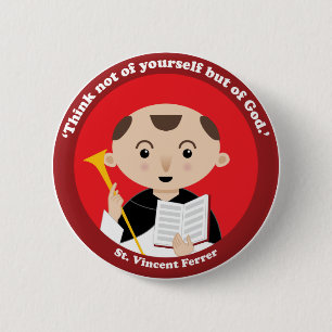 St. Vincent Ferrer 2 Inch Round Button