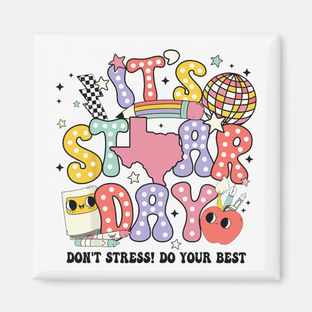 Staar Day Dont Stress Do Your Best Test Day Groovy Magnet (Front)