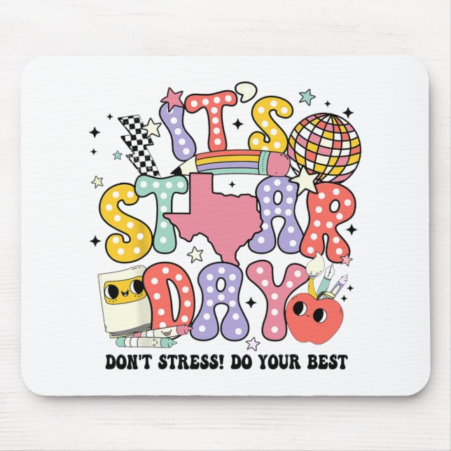 Staar Day Dont Stress Do Your Best Test Day Groovy Mouse Pad (Front)