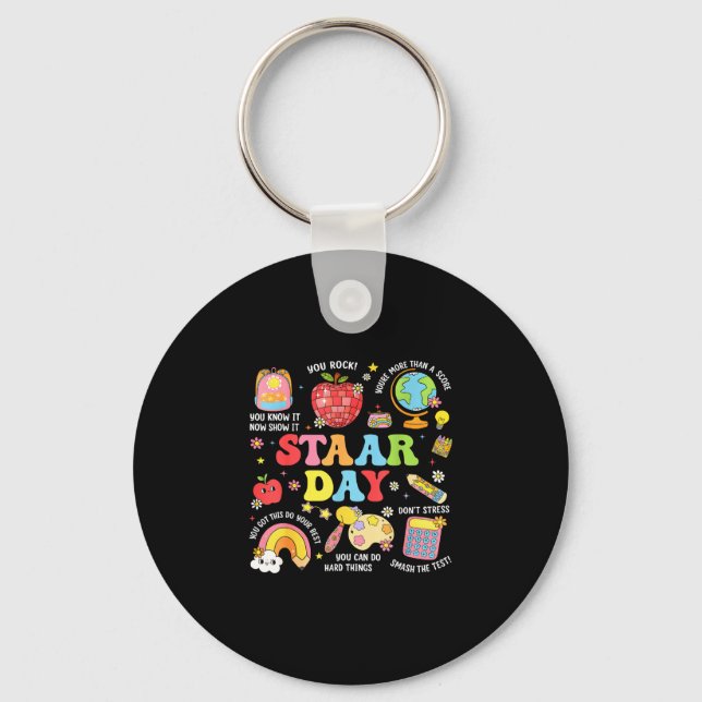 Staar day test teacher student positive teacher keychain (Front)