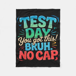 Staar State Testing Day Motivation You Are Crushin Fleece Blanket