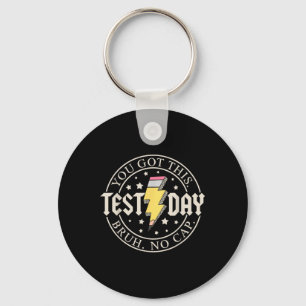 Staar State Testing Day Motivation You Got This Br Keychain