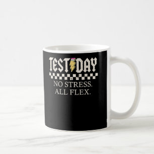 Staar State Testing Motivation No Stress All Flex Coffee Mug