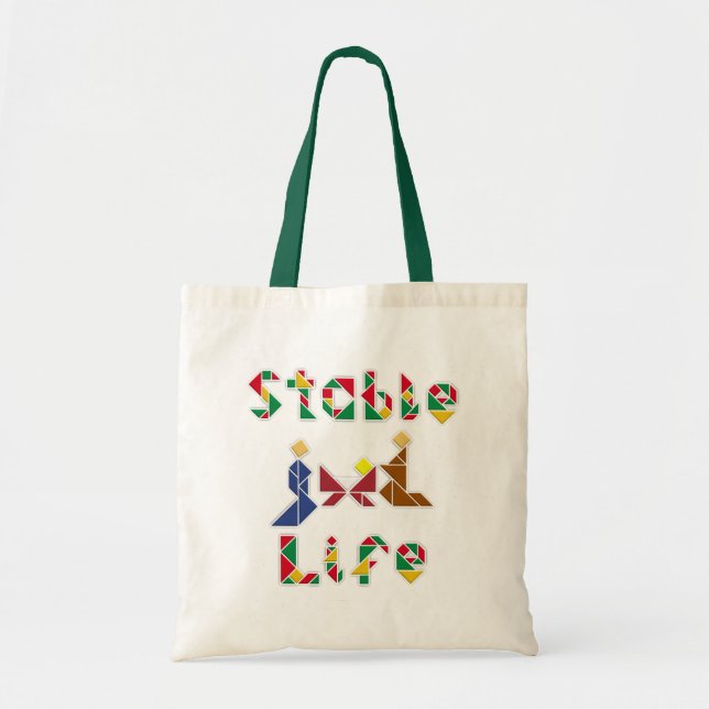 Stable Life Tote Bag (Front)