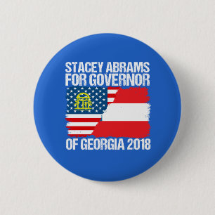 Stacey Abrams for Governor of Georgia 2018 2 Inch Round Button