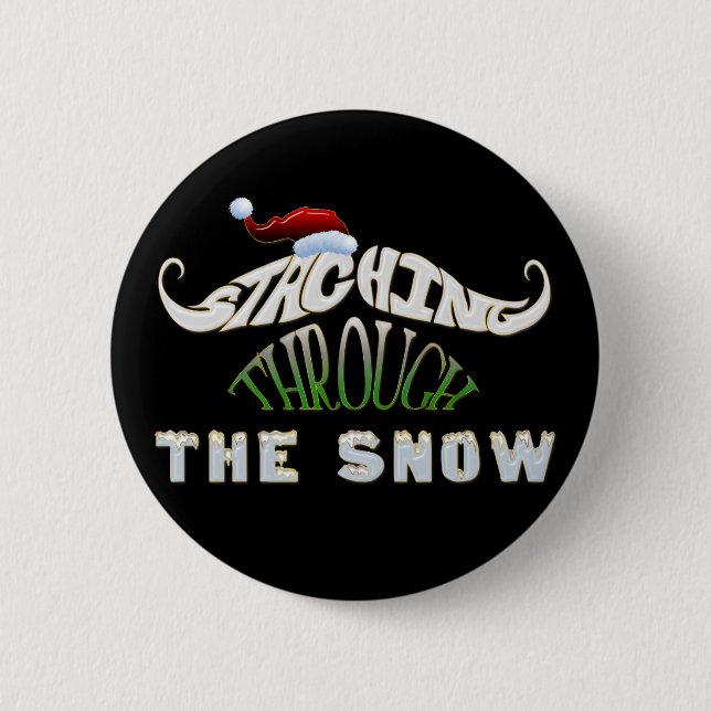 Staching Through the Snow 2 Inch Round Button (Front)