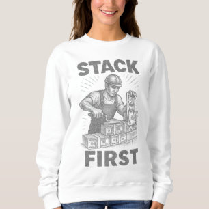 Stack First Budgeting & Legacy Building Bricklayer Sweatshirt