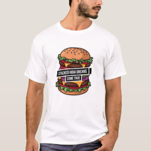 Stacked High Dreams Come True T-Shirt