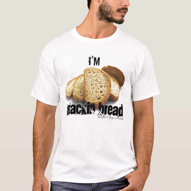 Stackin Bread Tee (Front)